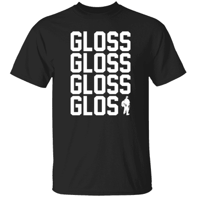 GLOSS ON GLOSS T-Shirt