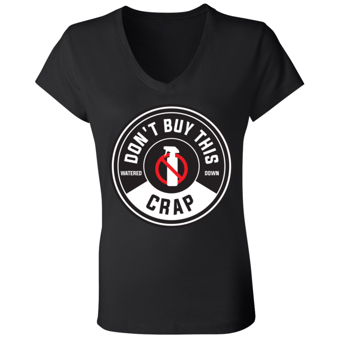 Don't Buy This B6005 Ladies' Jersey V-Neck T-Shirt